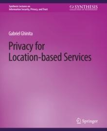 Privacy for Location-based Services