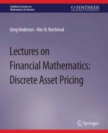 Lectures on Financial Mathematics : Discrete Asset Pricing