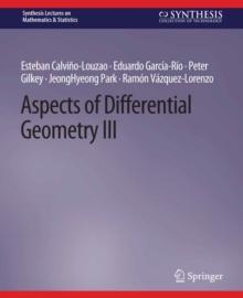 Aspects of Differential Geometry III