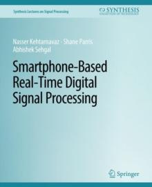 Smartphone-Based Real-Time Digital Signal Processing