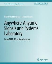 Anywhere-Anytime Signals and Systems Laboratory : From MATLAB to Smartphones