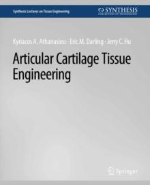 Articular Cartilage Tissue Engineering