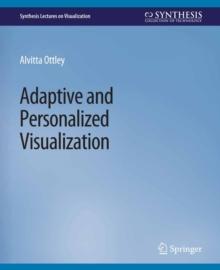 Adaptive and Personalized Visualization