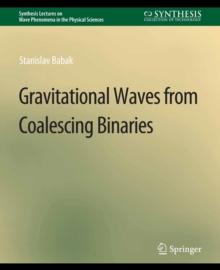 Gravitational Waves from Coalescing Binaries