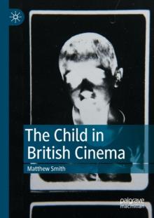 The Child in British Cinema