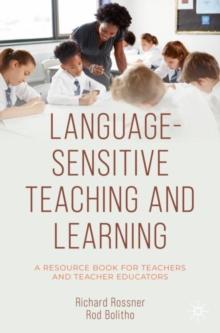 Language-Sensitive Teaching and Learning : A Resource Book for Teachers and Teacher Educators