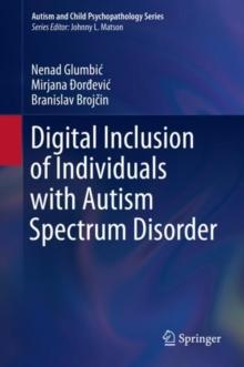 Digital Inclusion of Individuals with Autism Spectrum Disorder