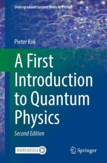 A First Introduction to Quantum Physics