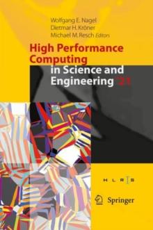 High Performance Computing in Science and Engineering '21 : Transactions of the High Performance Computing Center, Stuttgart (HLRS) 2021