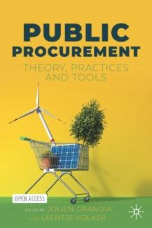 Public Procurement : Theory, Practices and Tools