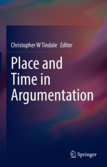 Place and Time in Argumentation