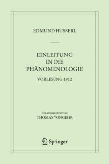 Einleitung in die Phanomenologie : Vorlesung 1912