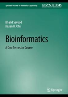 Bioinformatics : A One Semester Course