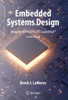 Embedded Systems Design using the MSP430FR2355 LaunchPad