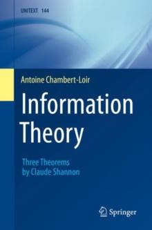 Information Theory : Three Theorems by Claude Shannon