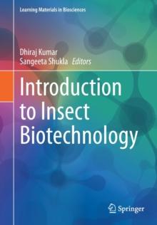 Introduction to Insect Biotechnology