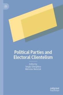 Political Parties and Electoral Clientelism