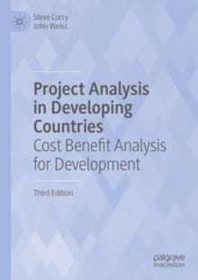 Project Analysis in Developing Countries : Cost Benefit Analysis for Development