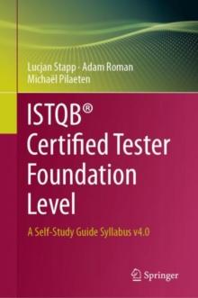 ISTQB Certified Tester Foundation Level : A Self-Study Guide Syllabus v4.0