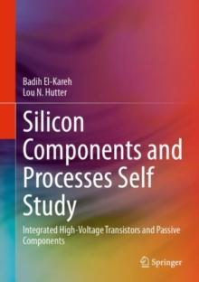 Silicon Components and Processes Self Study : Integrated High-Voltage Transistors and Passive Components