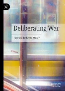 Deliberating War