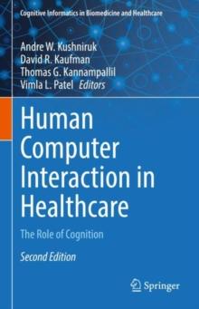 Human Computer Interaction in Healthcare : The Role of Cognition