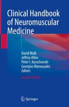 Clinical Handbook Of Neuromuscular Medicine