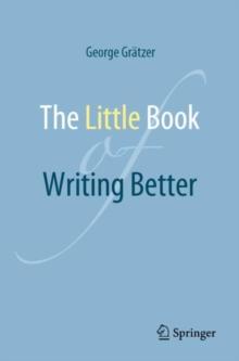 The Little Book of Writing Better