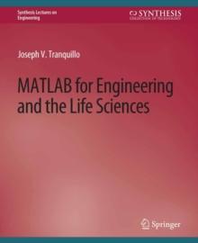 MATLAB for Engineering and the Life Sciences