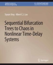 Sequential Bifurcation Trees to Chaos in Nonlinear Time-Delay Systems