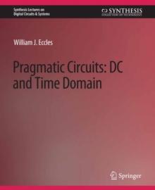 Pragmatic Circuits : DC and Time Domain