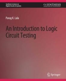 An Introduction to Logic Circuit Testing