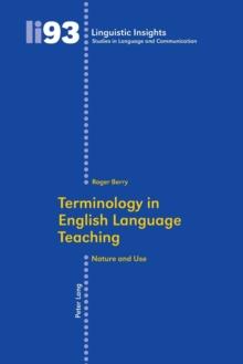 Terminology in English Language Teaching : Nature and Use