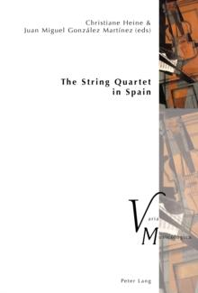 The String Quartet in Spain