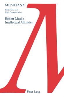 Robert Musil's Intellectual Affinities