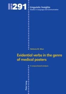 Evidential verbs in the genre of medical posters : A corpus-based analysis