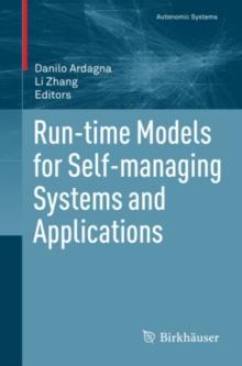 Run-time Models for Self-managing Systems and Applications