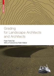 Grading for Landscape Architects and Architects