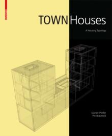 Town Houses : A Housing Typology