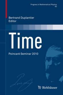 Time : Poincare Seminar 2010