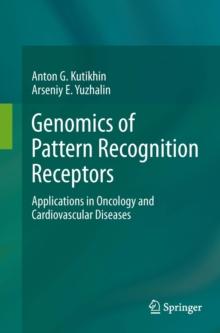 Genomics of Pattern Recognition Receptors : Applications in Oncology and Cardiovascular Diseases