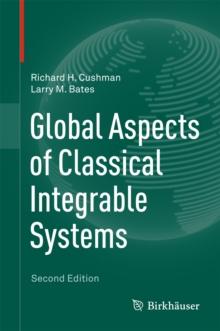 Global Aspects of Classical Integrable Systems