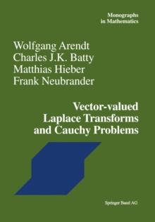 Vector-valued Laplace Transforms and Cauchy Problems