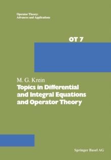 Topics in Differential and Integral Equations and Operator Theory