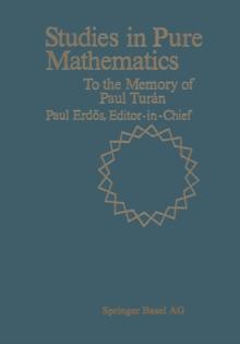 Studies in Pure Mathematics : To the Memory of Paul Turan