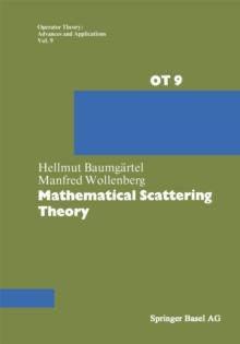 Mathematical Scattering Theory