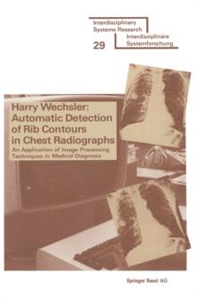 Automatic Detection of Rib Contours in Chest Radiographs : An Application of Image Processing Techniques in Medical Diagnosis