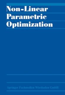 Non-Linear Parametric Optimization