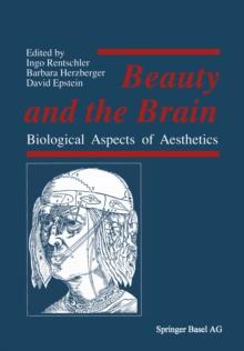 Beauty and the Brain : Biological Aspects of Aesthetics