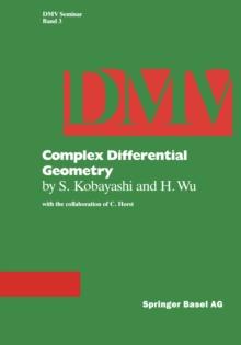 Complex Differential Geometry : Topics in Complex Differential Geometry Function Theory on Noncompact Kahler Manifolds